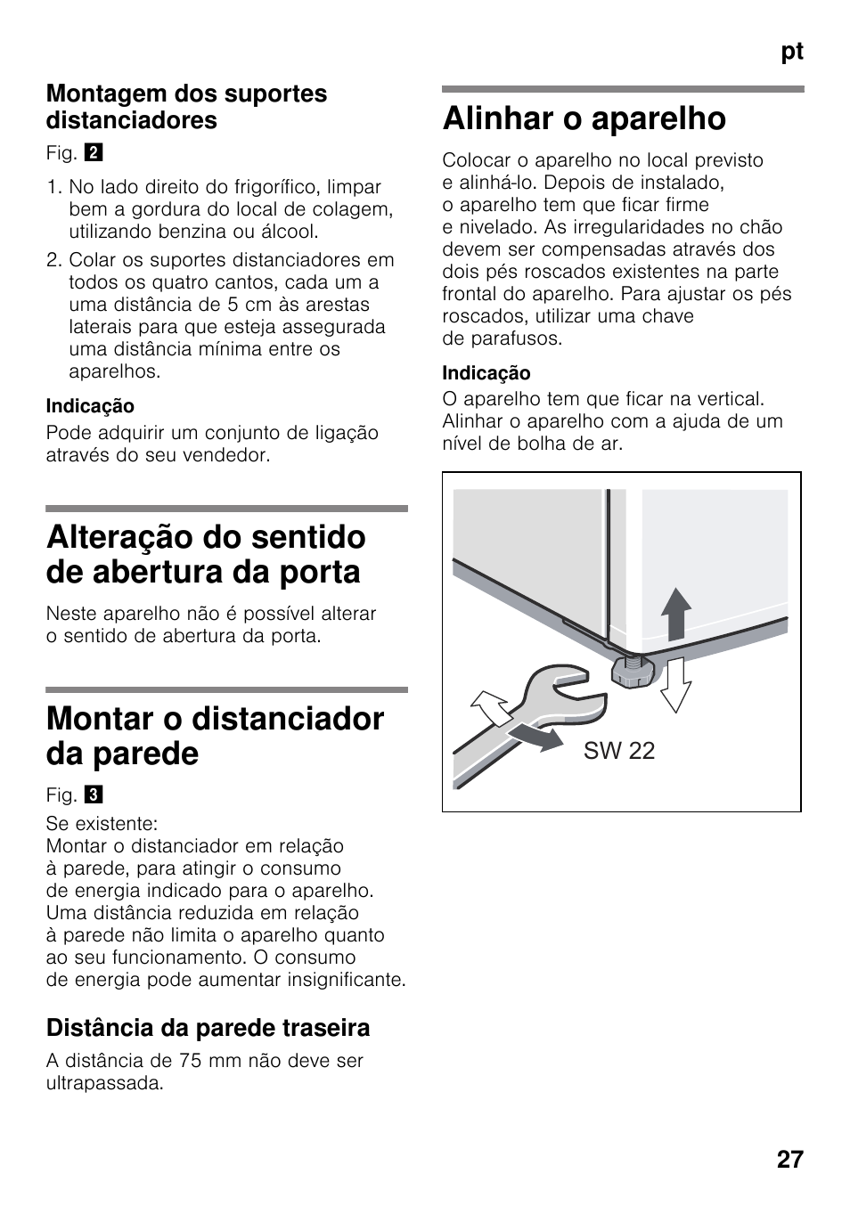 Montagem dos suportes distanciadores, Alteração do sentido de abertura da porta, Montar o distanciador da parede | Distância da parede traseira, Alinhar o aparelho, Pt 27 montagem dos suportes distanciadores | Siemens KS36WPI30 User Manual | Page 27 / 34