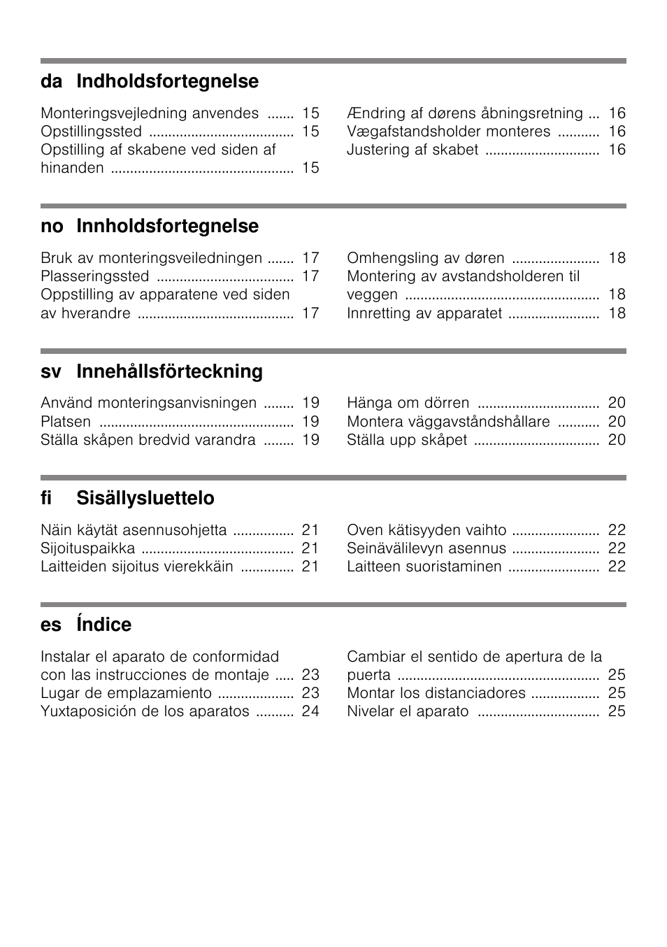 Da indholdsfortegnelse, No innholdsfortegnelse, Sv innehållsförteckning | Fi sisällysluettelo, Es índice | Siemens KS36WPI30 User Manual | Page 3 / 34