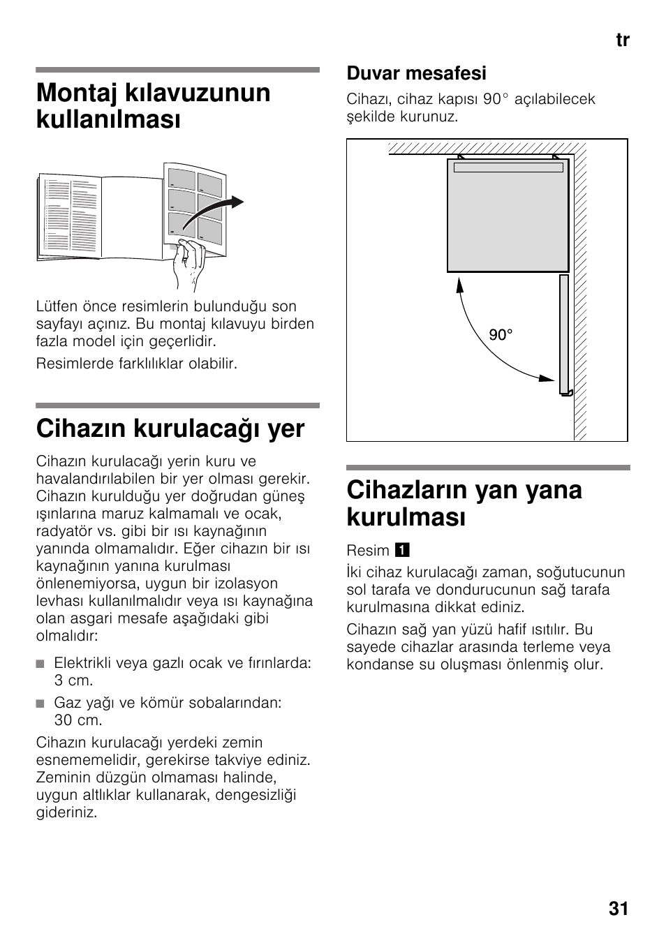 Tr içindekilertr montaj kılavuzu solo cihaz, Montaj kılavuzunun kullanılması, Cihazın kurulacağı yer | Duvar mesafesi, Cihazların yan yana kurulması, Solo cihaz, Tr 31 | Siemens KS36WPI30 User Manual | Page 31 / 34