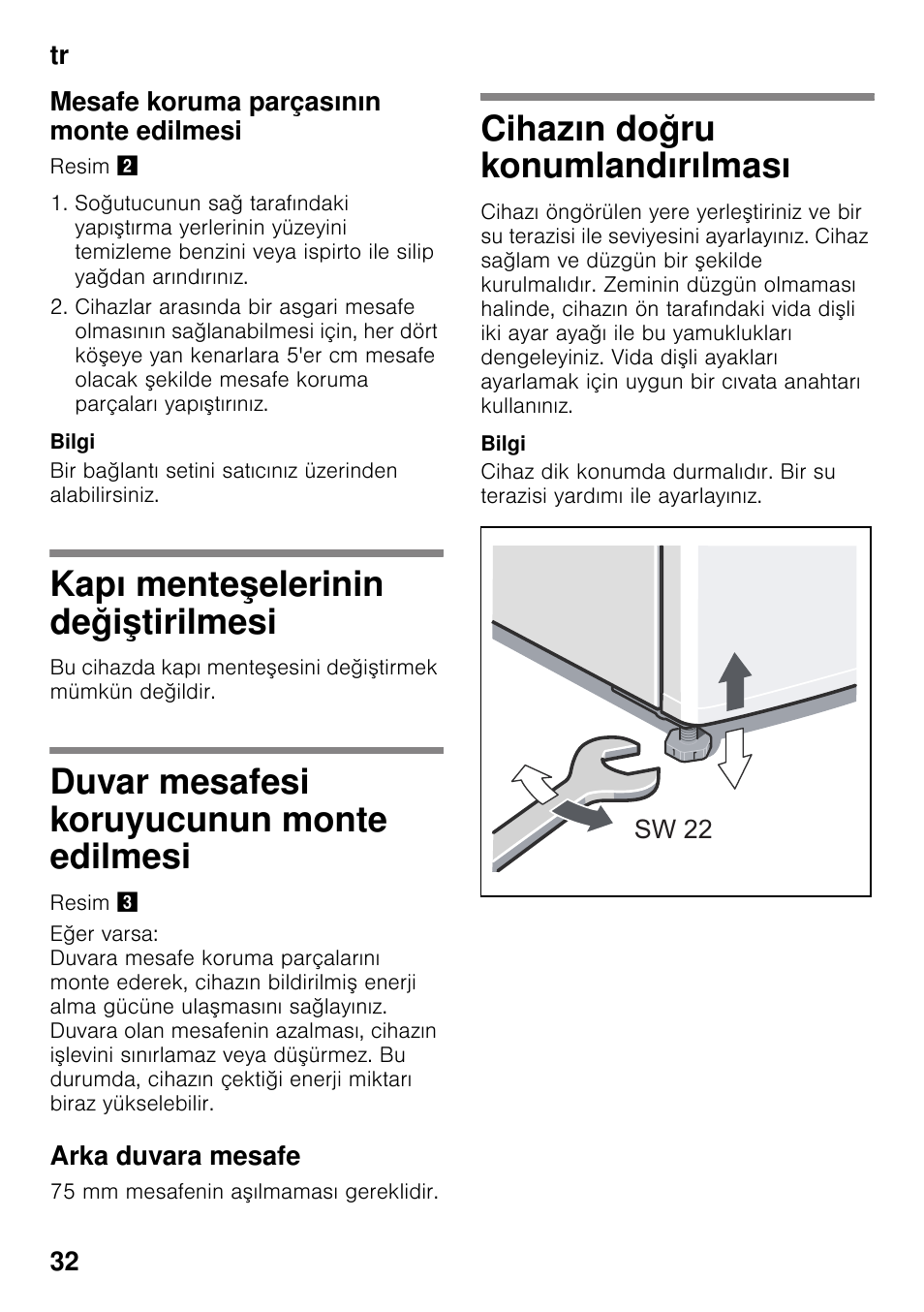 Mesafe koruma parçasının monte edilmesi, Kapı menteşelerinin değiştirilmesi, Duvar mesafesi koruyucunun monte edilmesi | Arka duvara mesafe, Cihazın doğru konumlandırılması, Tirilmesi, Edilmesi | Siemens KS36WPI30 User Manual | Page 32 / 34