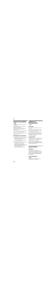 Apparaat inschakelen, Aanwijzingen bij het gebruik, Instellen van de temperatuur | Koelruimte, Verskoelruimte, Alarm function, Deuralarm, Alarm uitschakelen | Siemens KS36FPI30 User Manual | Page 66 / 79
