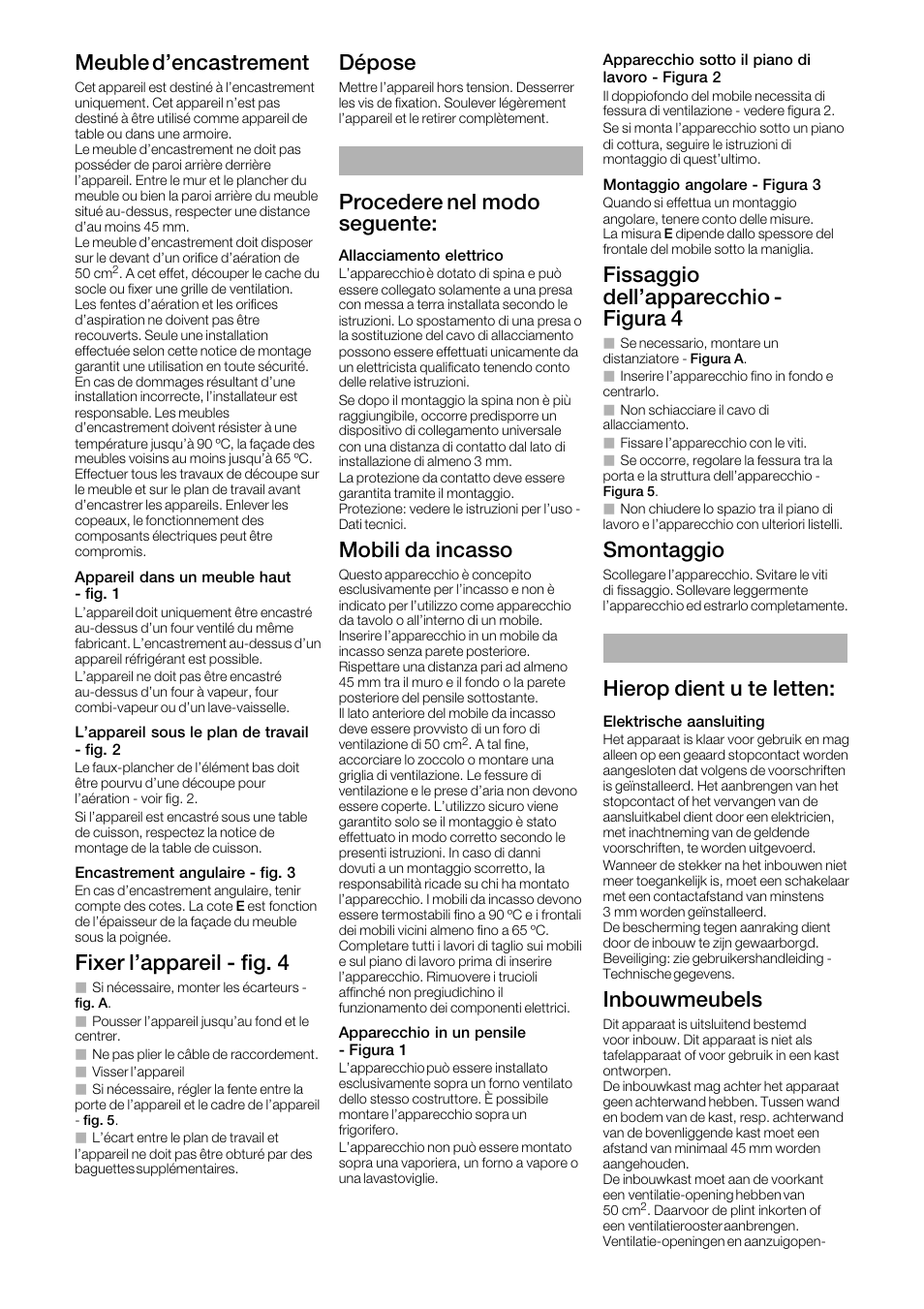 Meuble d'encastrement, Fixer l'appareil ć fig. 4, Dépose | Procedere nel modo seguente, Mobili da incasso, Fissaggio dell'apparecchio ć figura 4, Smontaggio, Hierop dient u te letten, Inbouwmeubels | Siemens HB84E562 User Manual | Page 5 / 12