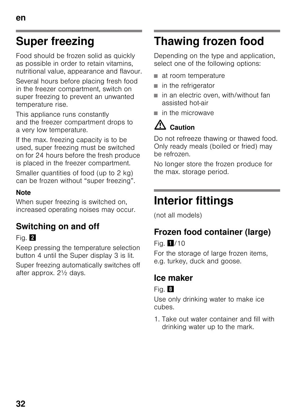 Super freezing, Switching on and off, Thawing frozen food | Interior fittings, Frozen food container (large), Ice maker, En 32 | Siemens GS29NVW30 User Manual | Page 32 / 97