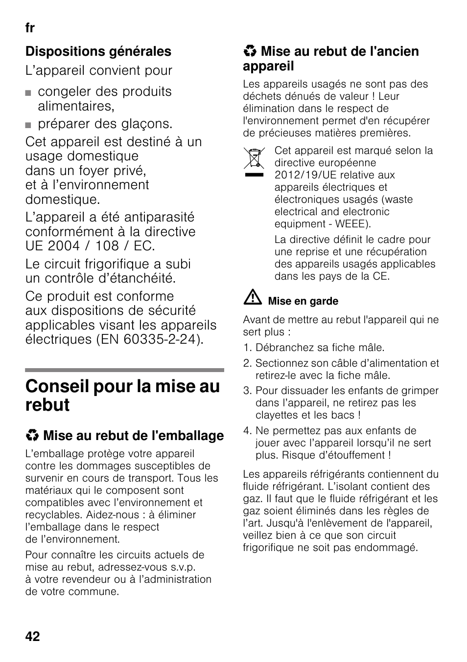 Dispositions générales, Conseil pour la mise au rebut, Mise au rebut de l'emballage | Mise au rebut de l'ancien appareil | Siemens GS29NVW30 User Manual | Page 42 / 97