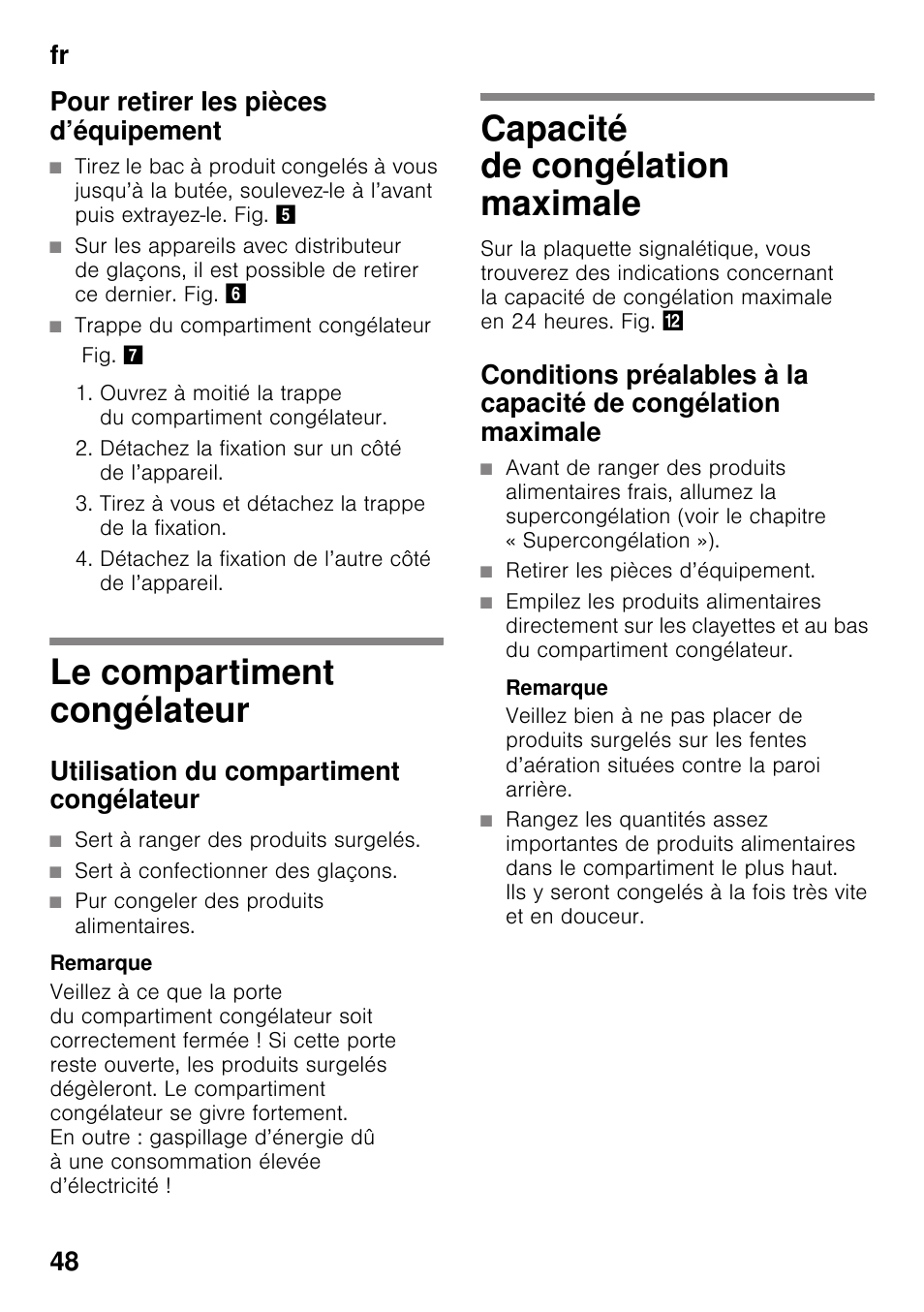 Pour retirer les pièces d’équipement, Le compartiment congélateur, Utilisation du compartiment congélateur | Capacité de congélation maximale, Fr 48 pour retirer les pièces d’équipement | Siemens GS29NVW30 User Manual | Page 48 / 97