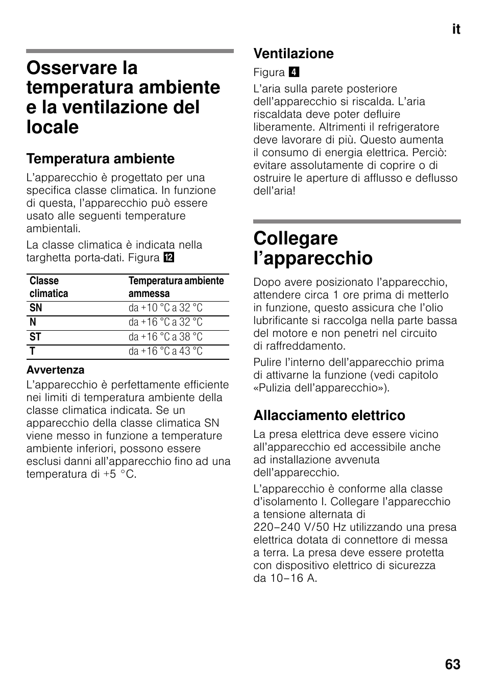 Temperatura ambiente, Ventilazione, Collegare l’apparecchio | Allacciamento elettrico, It 63 | Siemens GS29NVW30 User Manual | Page 63 / 97