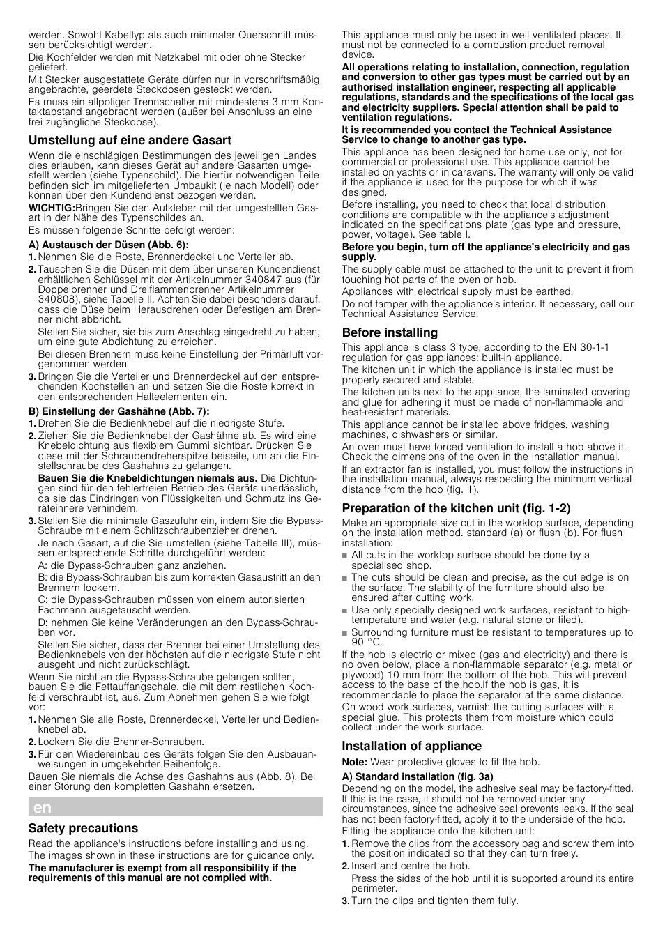 Umstellung auf eine andere gasart, A) austausch der düsen (abb. 6), B) einstellung der gashähne (abb. 7) | Lockern sie die brenner-schrauben, Safety precautions, Before installing, Preparation of the kitchen unit (fig. 1-2), Installation of appliance, Note, A) standard installation (fig. 3a) | Siemens EC675PB21E User Manual | Page 6 / 16