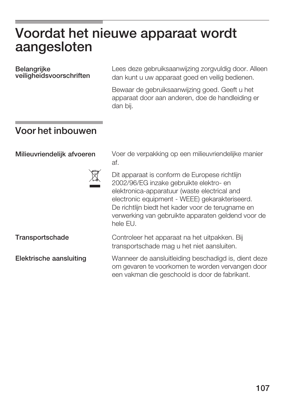 Voordat het nieuwe apparaat wordt aangesloten, Voor het inbouwen | Siemens HF12M240 User Manual | Page 107 / 132