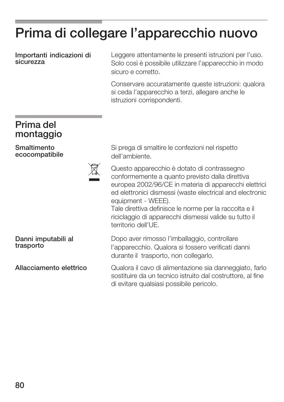 Prima di collegare l'apparecchio nuovo, Prima del montaggio | Siemens HF12M240 User Manual | Page 80 / 132