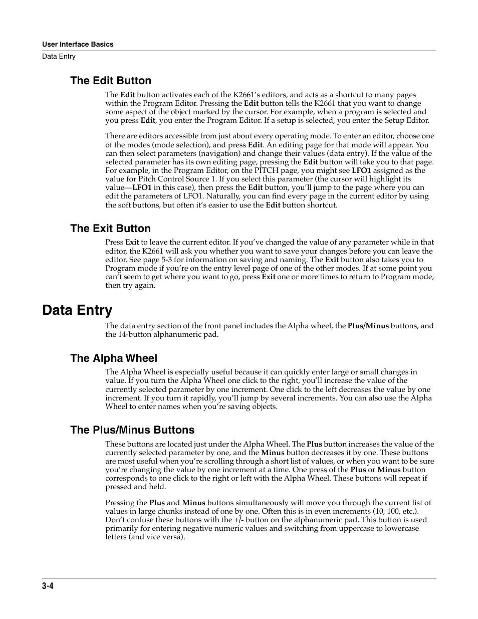 The edit button, The exit button, Data entry | The alpha wheel, The plus/minus buttons, Data entry -4 | ALESIS K2661 User Manual | Page 24 / 286