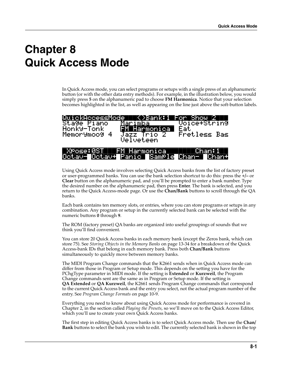 Quick access mode, Chapter 8, E’s a full description in chapter 8 | Chapter 8 quick access mode | ALESIS K2661 User Manual | Page 57 / 286