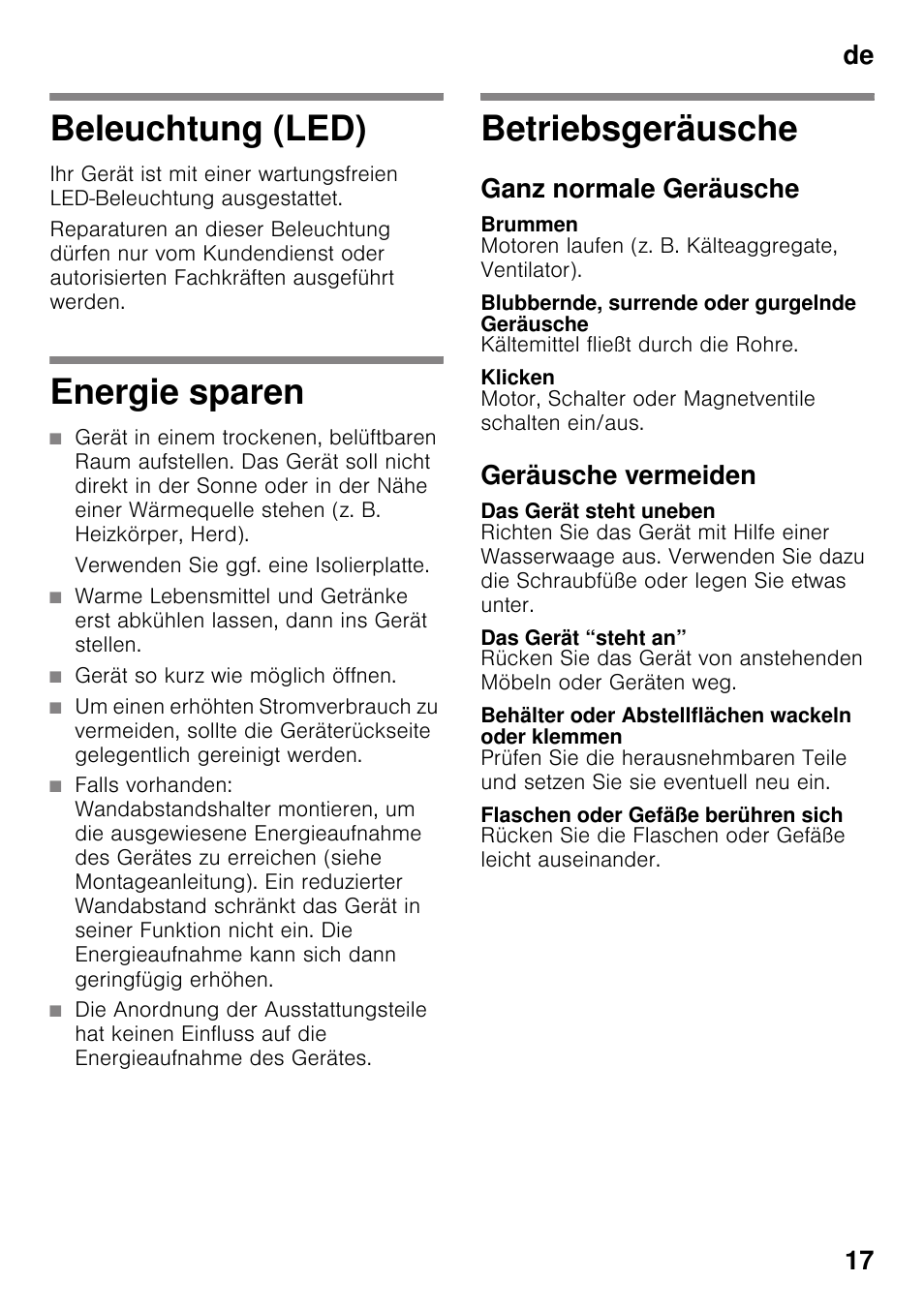 Beleuchtung (led), Energie sparen, Betriebsgeräusche | Ganz normale geräusche, Brummen, Blubbernde, surrende oder gurgelnde geräusche, Klicken, Geräusche vermeiden, Das gerät steht uneben, Das gerät “steht an | Siemens KS36WPI30 User Manual | Page 17 / 94