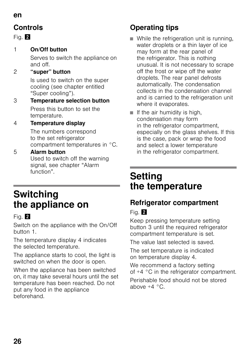 Controls, Switching the appliance on, Operating tips | Setting the temperature, Refrigerator compartment, Switching the appliance on setting the temperature, En 26 controls | Siemens KS36WPI30 User Manual | Page 26 / 94