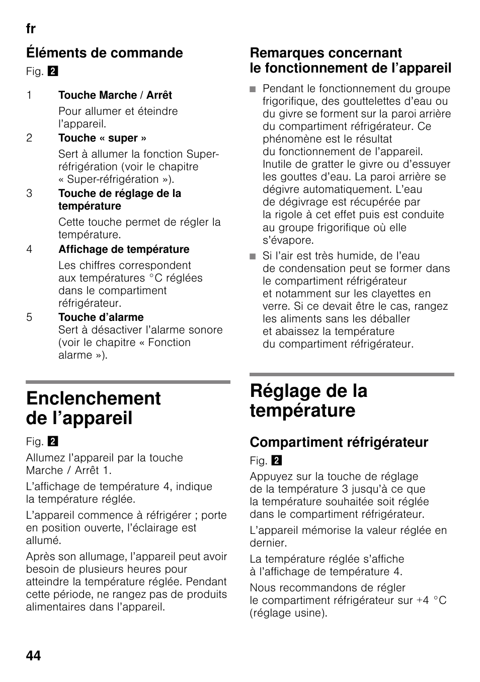 Éléments de commande, Enclenchement de l’appareil, Réglage de la température | Compartiment réfrigérateur, Fr 44 éléments de commande | Siemens KS36WPI30 User Manual | Page 44 / 94