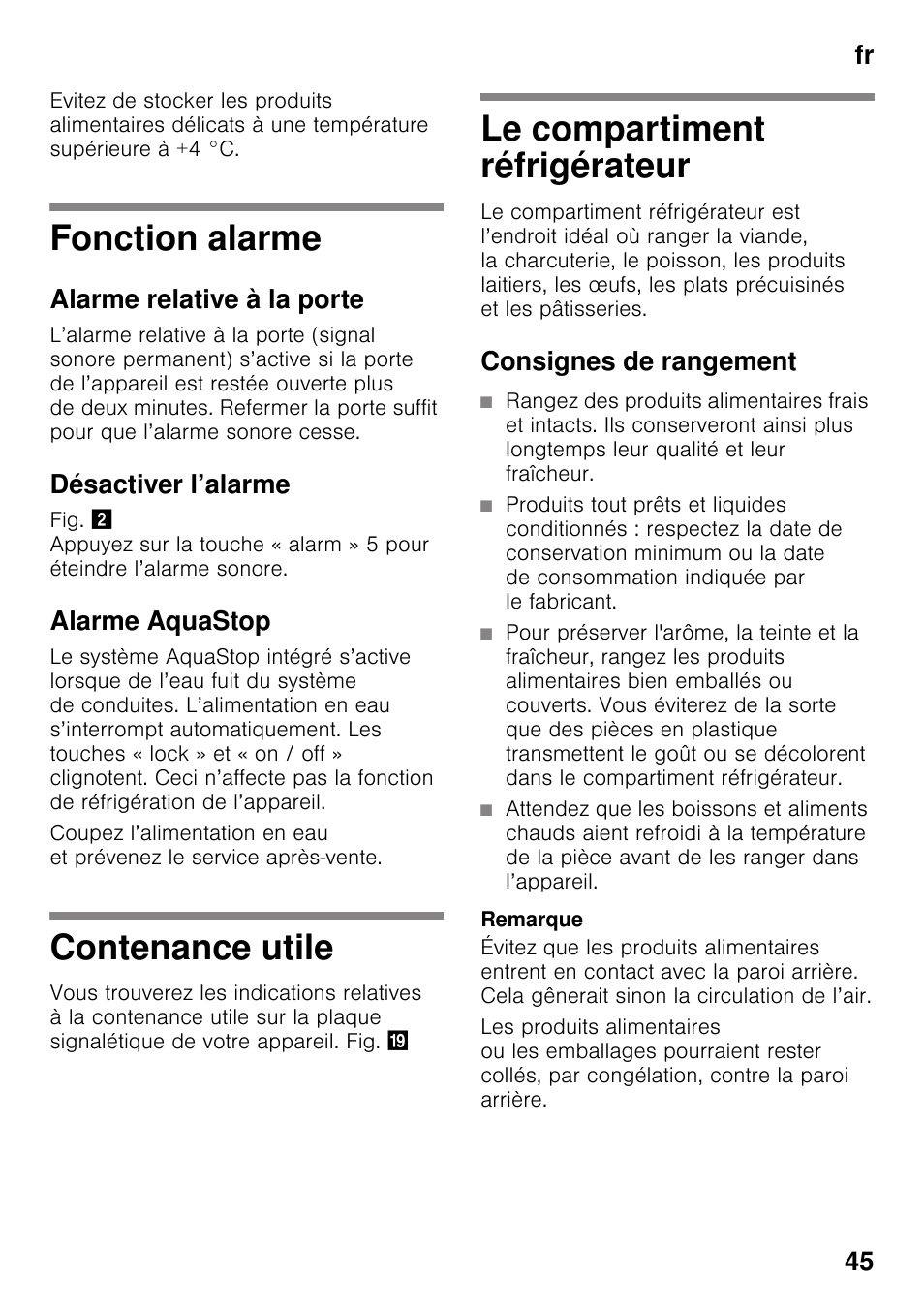 Fonction alarme, Alarme relative à la porte, Désactiver l’alarme | Alarme aquastop, Contenance utile, Le compartiment réfrigérateur, Consignes de rangement, Fr 45 | Siemens KS36WPI30 User Manual | Page 45 / 94