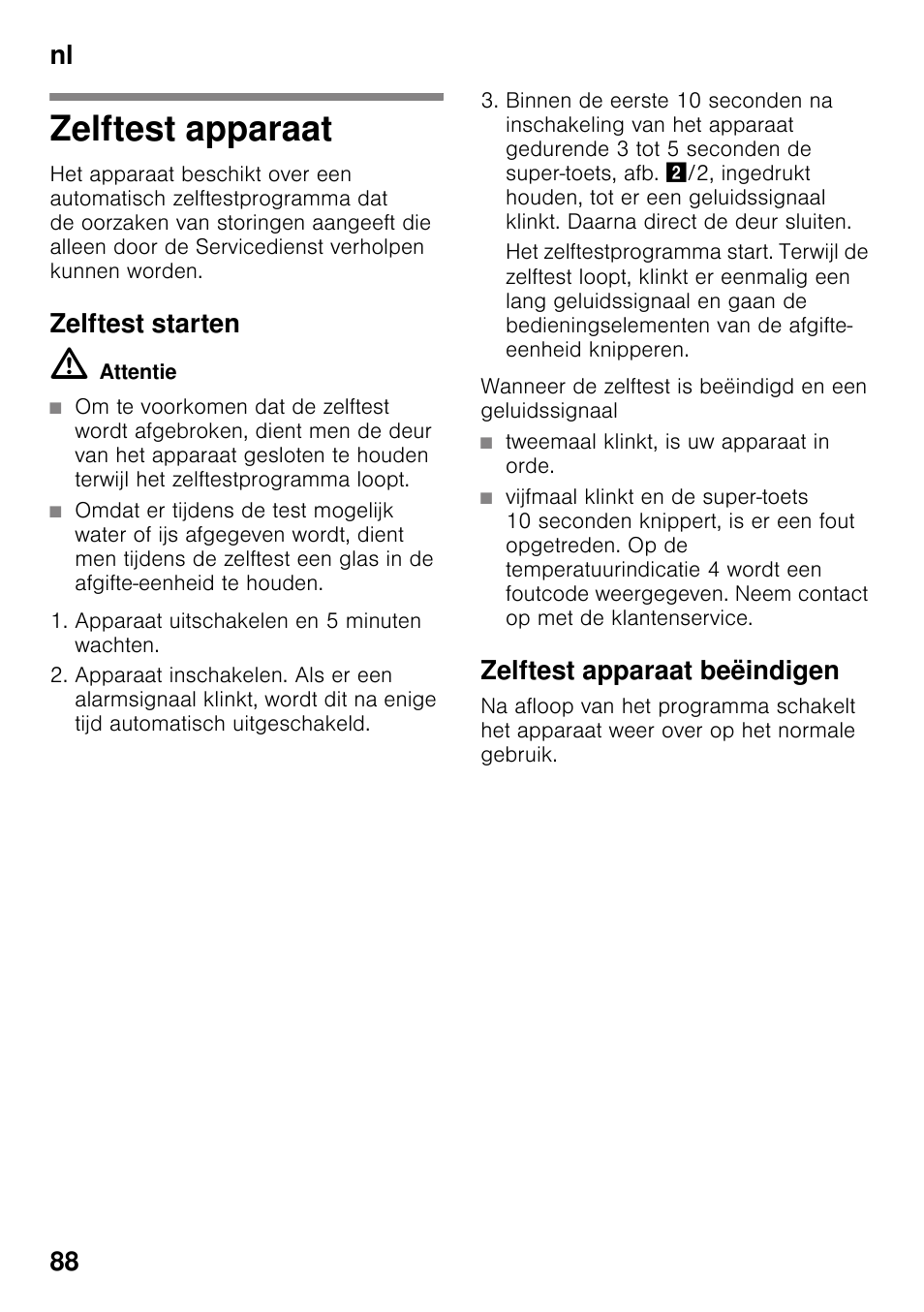 Zelftest apparaat, Zelftest starten, Zelftest apparaat beëindigen | Nl 88 | Siemens KS36WPI30 User Manual | Page 88 / 94