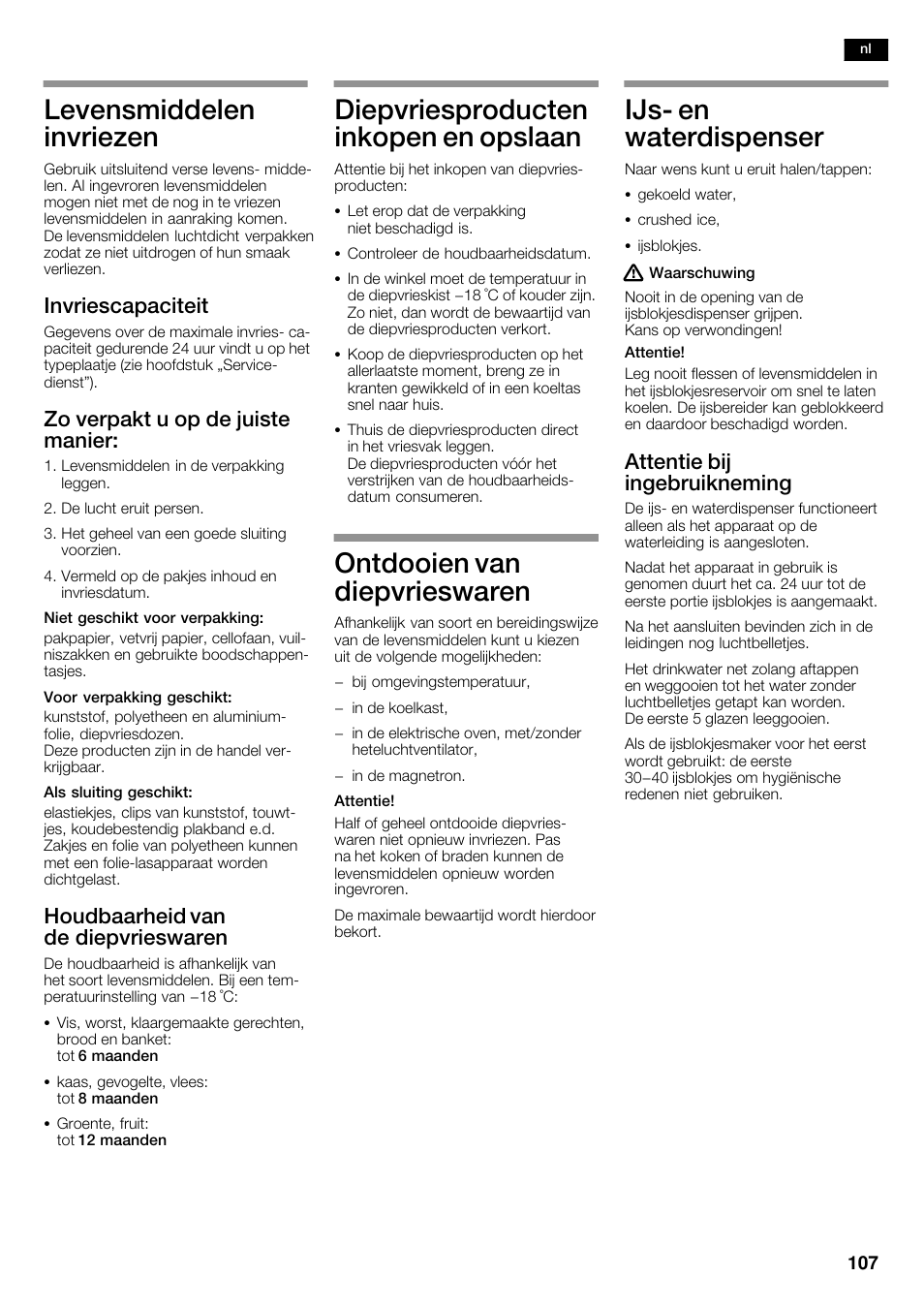 Levensmiddelen invriezen, Diepvriesproducten inkopen en opslaan, Ontdooien van diepvrieswaren | Ijsć en waterdispenser, Invriescapaciteit, Zo verpakt u op de juiste manier, Houdbaarheid van de diepvrieswaren, Attentie bij ingebruikneming | Siemens KA62DP91 User Manual | Page 107 / 115