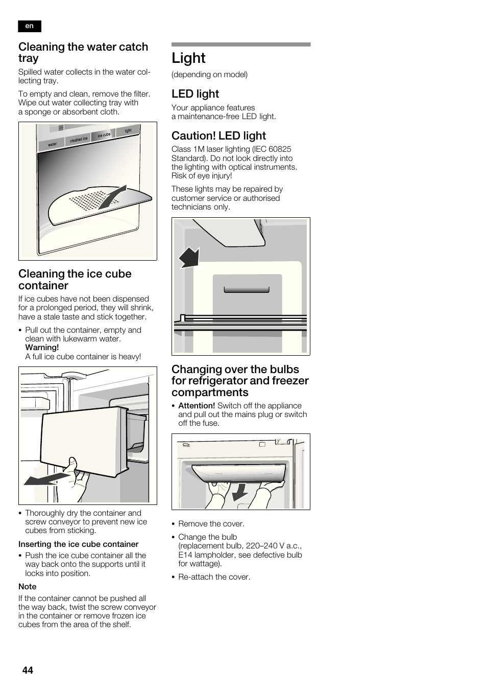 Light, Cleaning the water catch tray, Cleaning the ice cube container | Led light, Caution! led light | Siemens KA62DP91 User Manual | Page 44 / 115