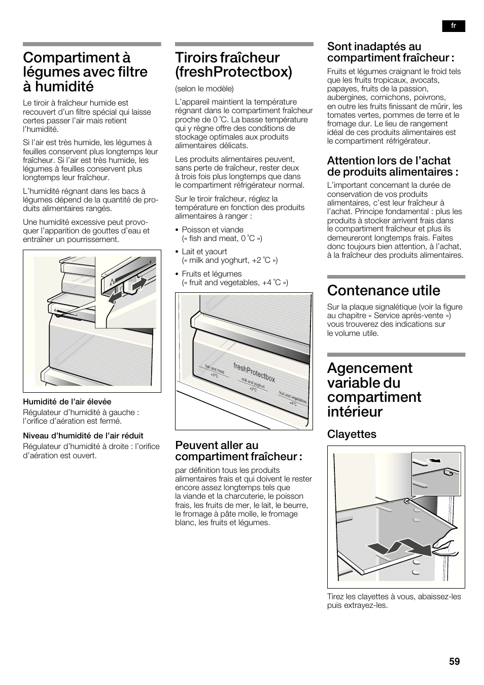 Compartiment à légumes avec filtre à humidité, Tiroirs fraîcheur (freshprotectbox), Contenance utile | Agencement variable du compartiment intérieur, Peuvent aller au compartiment fraîcheur, Sont inadaptés au compartiment fraîcheur, Attention lors de l'achat de produits alimentaires, Clayettes | Siemens KA62DP91 User Manual | Page 59 / 115