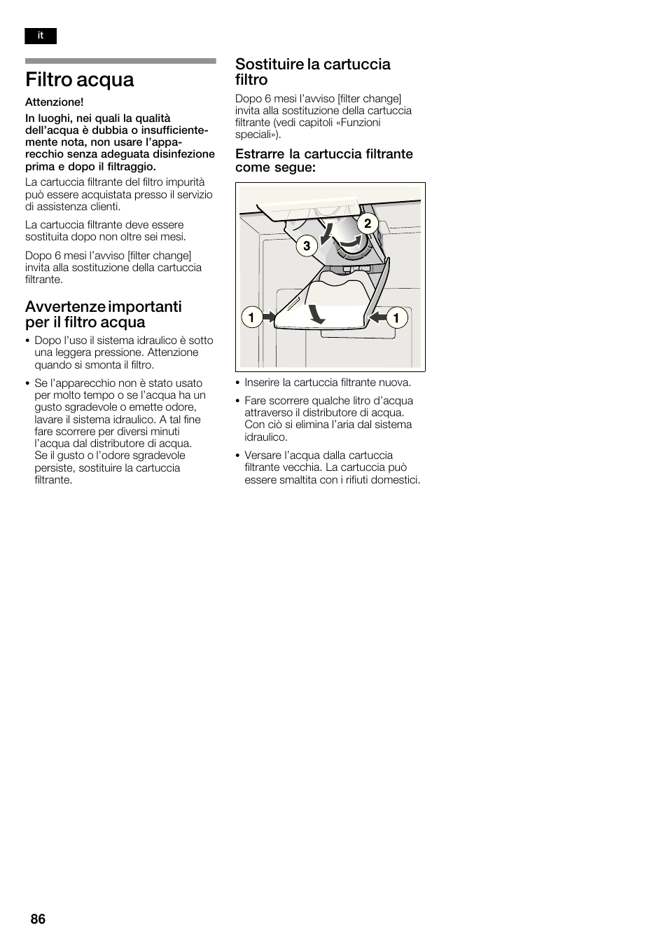 Filtro acqua, Avvertenze importanti per il filtro acqua, Sostituire la cartuccia filtro | Siemens KA62DP91 User Manual | Page 86 / 115