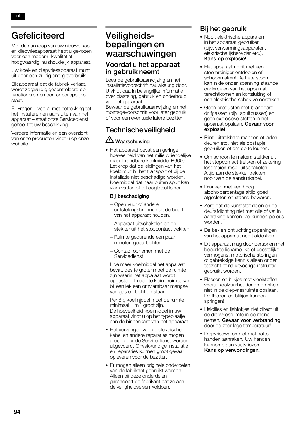 Gefeliciteerd, Veiligheidsć bepalingen en waarschuwingen, Voordat u het apparaat in gebruik neemt | Technische veiligheid, Bij het gebruik | Siemens KA62DP91 User Manual | Page 94 / 115