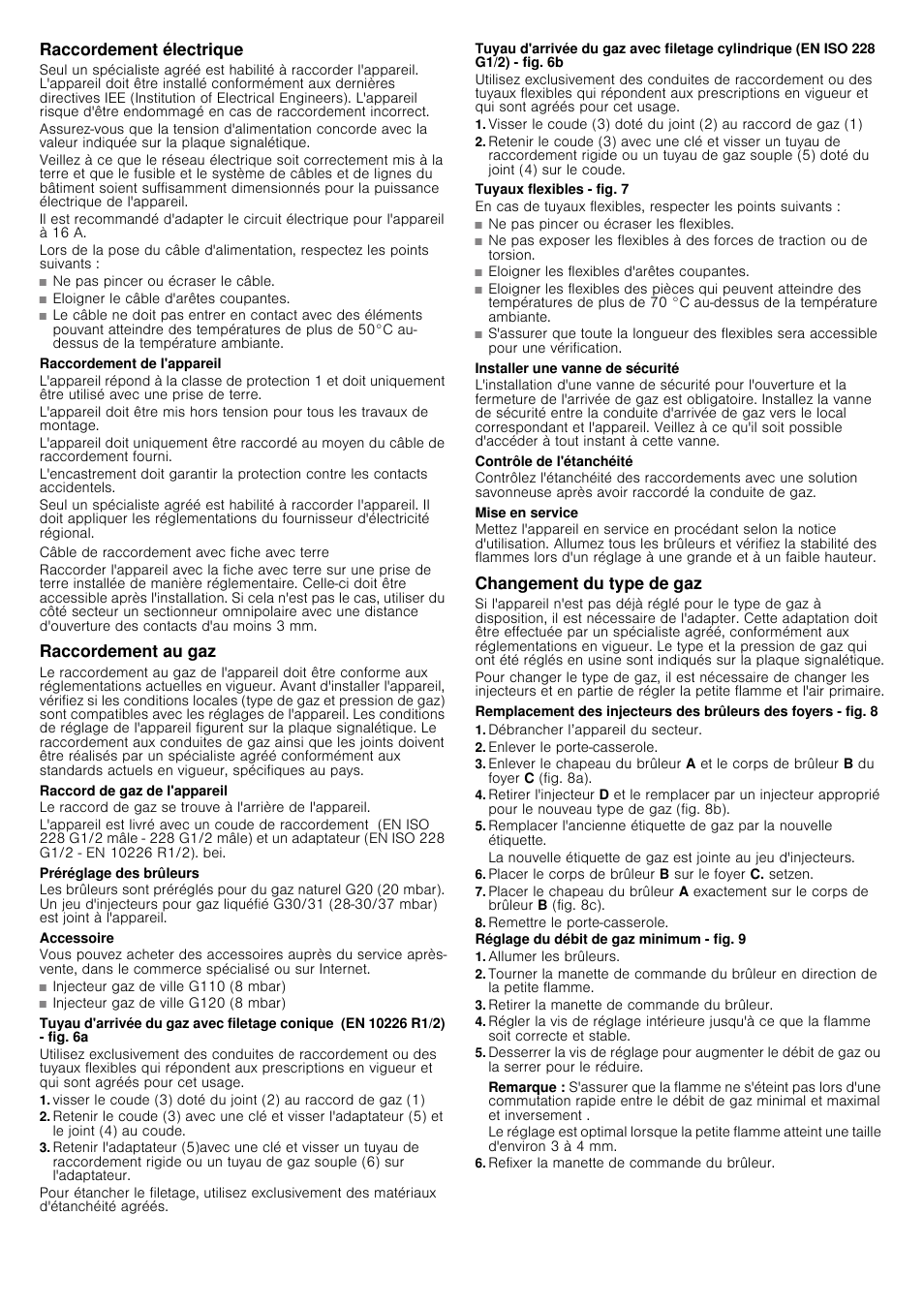 Raccordement électrique, Raccordement de l'appareil, Câble de raccordement avec fiche avec terre | Raccordement au gaz, Raccord de gaz de l'appareil, Préréglage des brûleurs, Accessoire, Tuyaux flexibles - fig. 7, Installer une vanne de sécurité, Contrôle de l'étanchéité | Siemens HQ738256E User Manual | Page 10 / 16