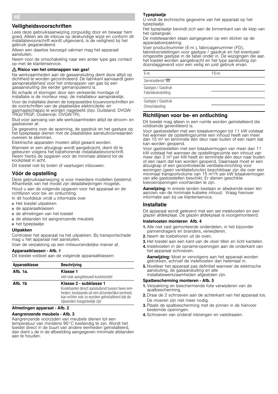 É installatievoorschrift, Veiligheidsvoorschriften, Risico van het ontsnappen van gas | Vóór de opstelling, Uitpakken, Apparaatklassen - afb. 1, Afmetingen apparaat - afb. 2, Aangrenzende meubels - afb. 3, Typeplaatje, Richtlijnen voor be- en ontluchting | Siemens HQ738256E User Manual | Page 12 / 16