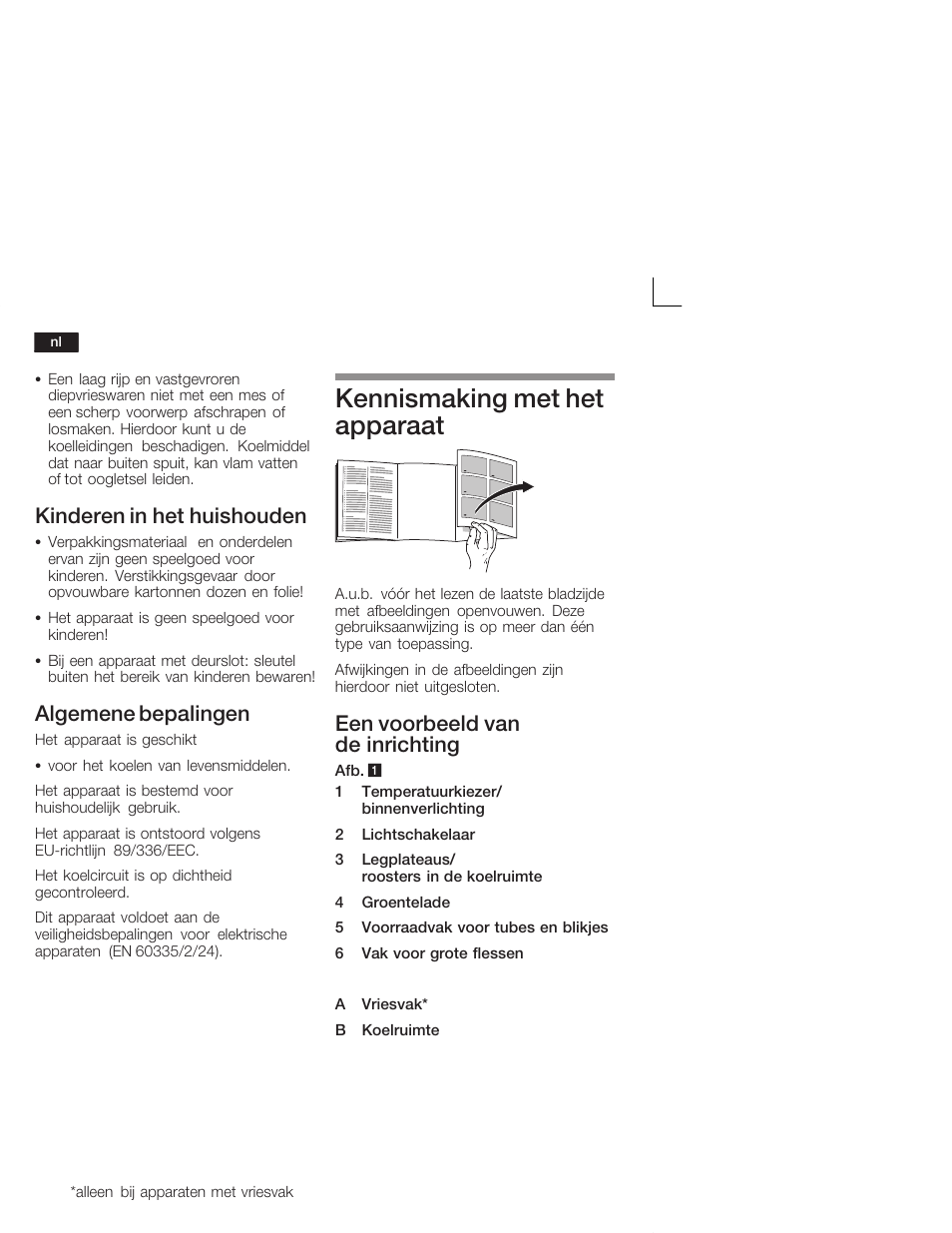 Kennismaking met het apparaat, Kinderen in het huishouden, Algemene bepalingen | Een voorbeeld van de inrichting | Siemens KI24RV21FF User Manual | Page 60 / 74