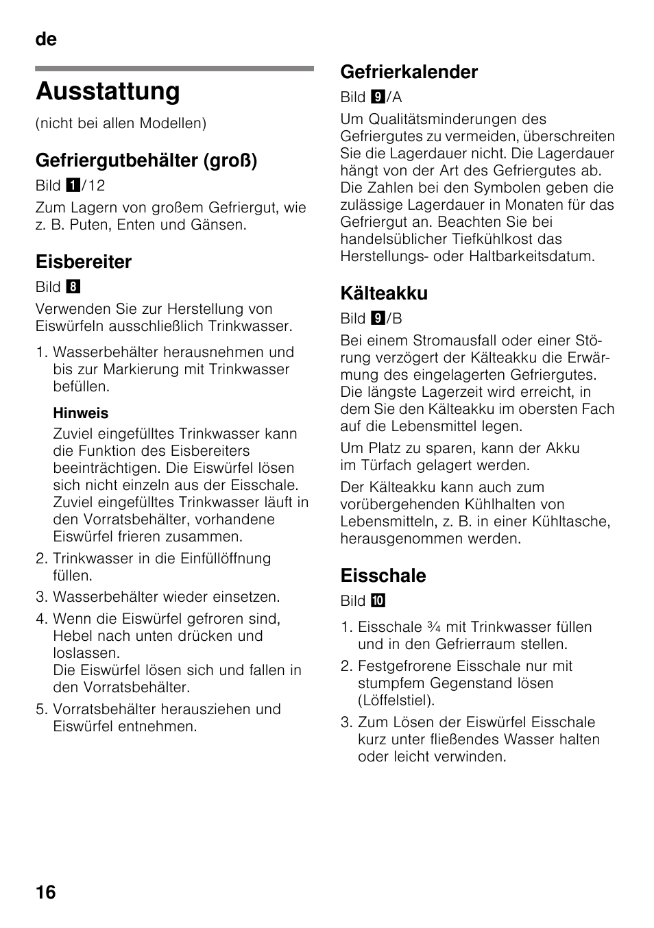 Ausstattung, Gefriergutbehälter (groß), Eisbereiter | Gefrierkalender, Kälteakku, Eisschale, De 16 | Siemens GS58NAW40 User Manual | Page 16 / 98