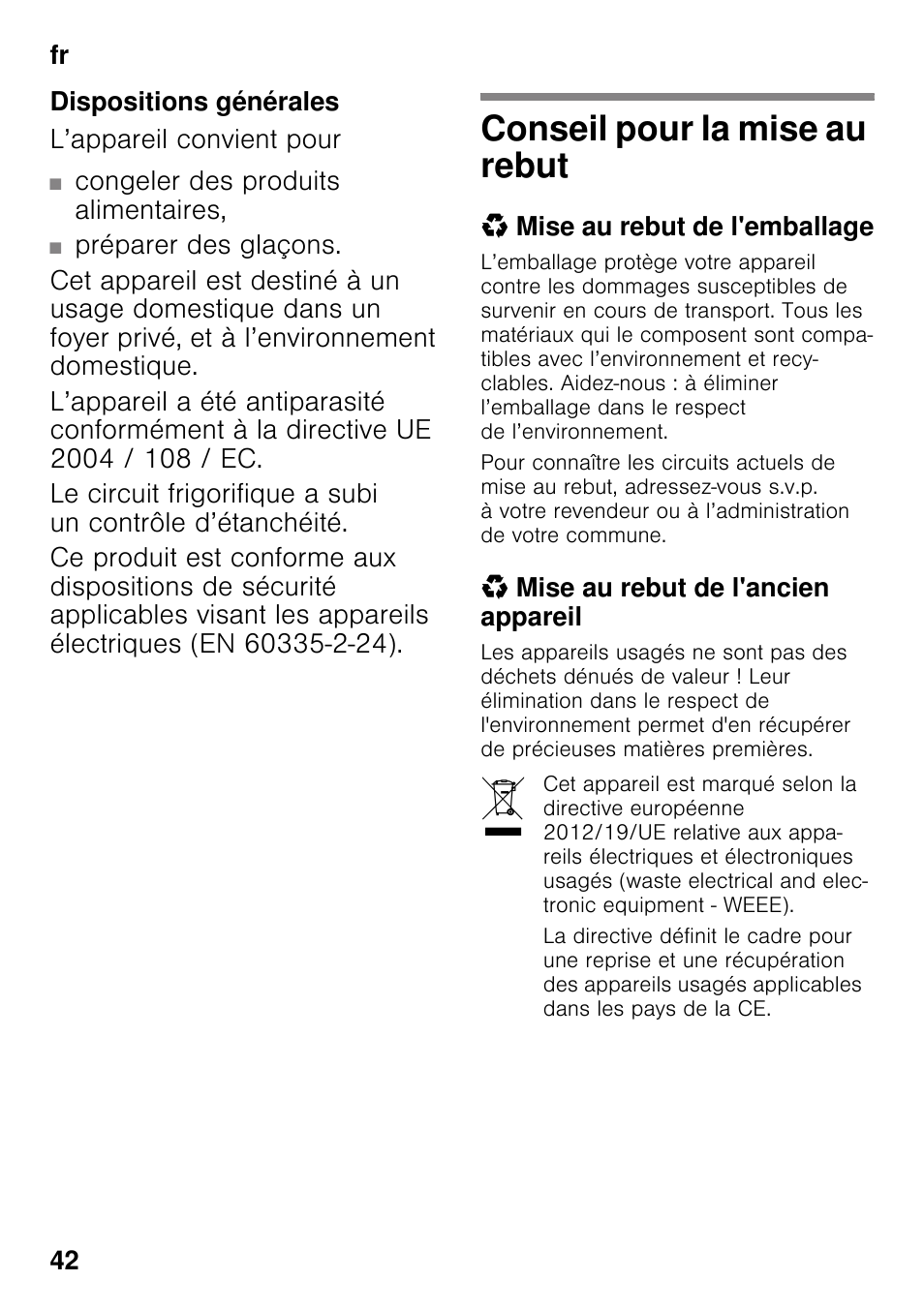 Dispositions générales, Conseil pour la mise au rebut, Mise au rebut de l'emballage | Mise au rebut de l'ancien appareil | Siemens GS58NAW40 User Manual | Page 42 / 98