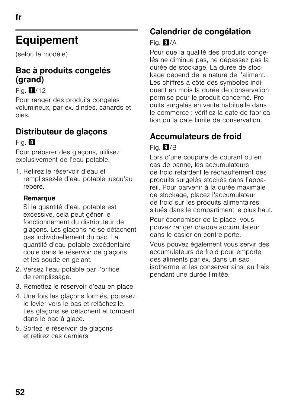 Equipement, Bac à produits congelés (grand), Distributeur de glaçons | Calendrier de congélation, Accumulateurs de froid, Fr 52 | Siemens GS58NAW40 User Manual | Page 52 / 98