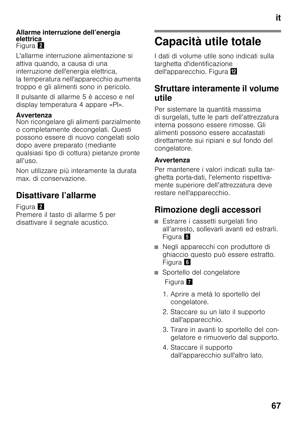 Allarme interruzione dell’energia elettrica, Avvertenza, Disattivare l’allarme | Capacità utile totale, Sfruttare interamente il volume utile, Rimozione degli accessori, It 67 | Siemens GS58NAW40 User Manual | Page 67 / 98