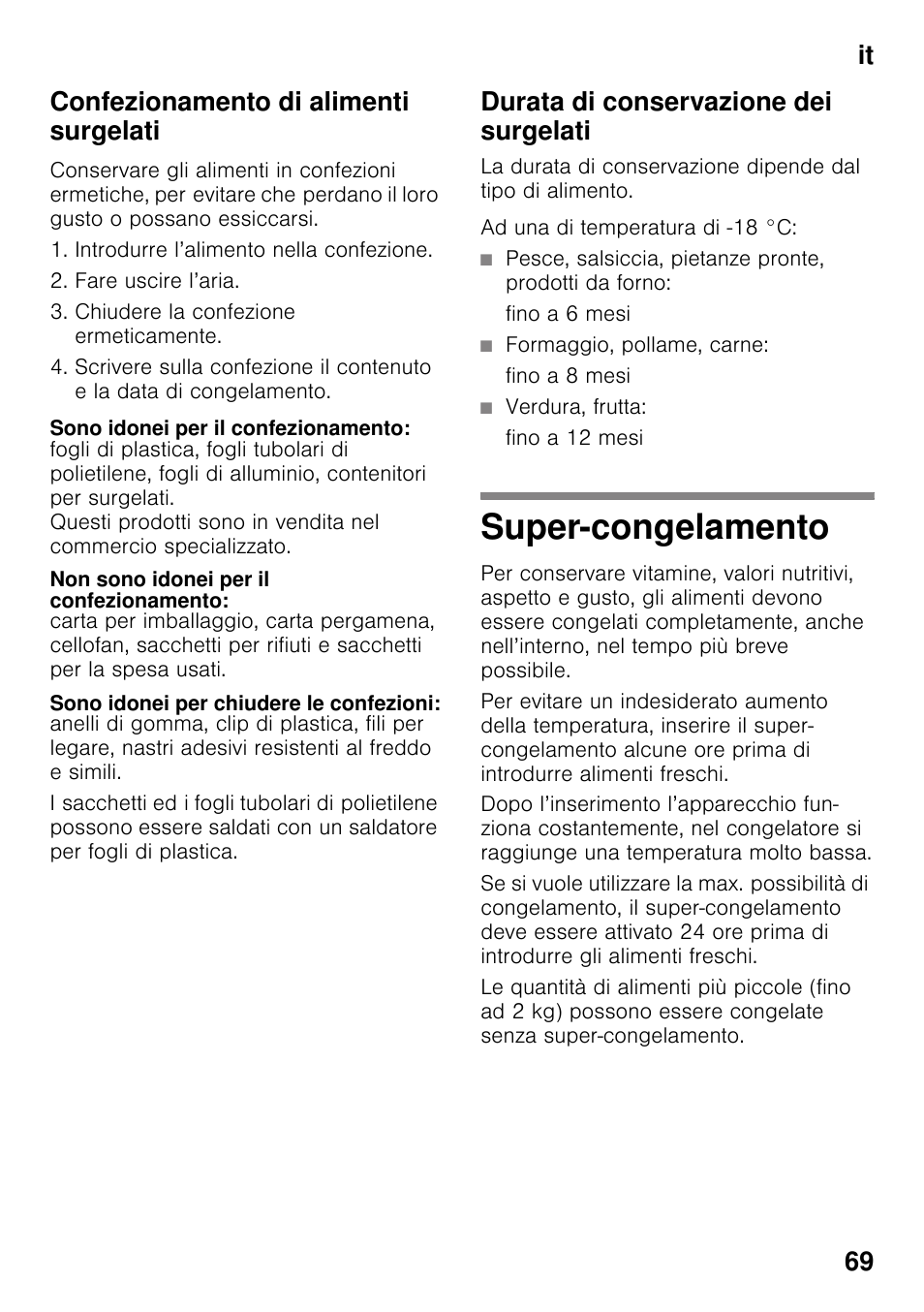 Confezionamento di alimenti surgelati, Sono idonei per il confezionamento, Non sono idonei per il confezionamento | Sono idonei per chiudere le confezioni, Durata di conservazione dei surgelati, Super-congelamento, It 69 confezionamento di alimenti surgelati | Siemens GS58NAW40 User Manual | Page 69 / 98