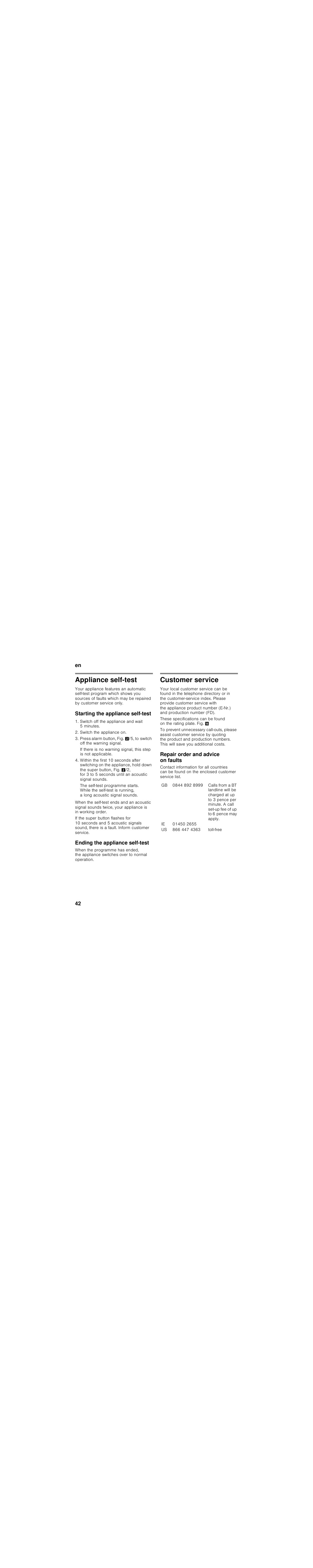 Appliance self-test, Starting the appliance self-test, Switch off the appliance and wait 5 minutes | Switch the appliance on, Ending the appliance self-test, Customer service, Repair order and advice on faults | Siemens KI86SAD40 User Manual | Page 42 / 112