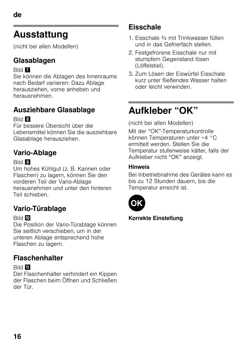 Ausstattung, Glasablagen, Ausziehbare glasablage | Vario-ablage, Vario-türablage, Flaschenhalter, Eisschale, Aufkleber “ok, De 16 | Siemens KI32LAD30 User Manual | Page 16 / 106