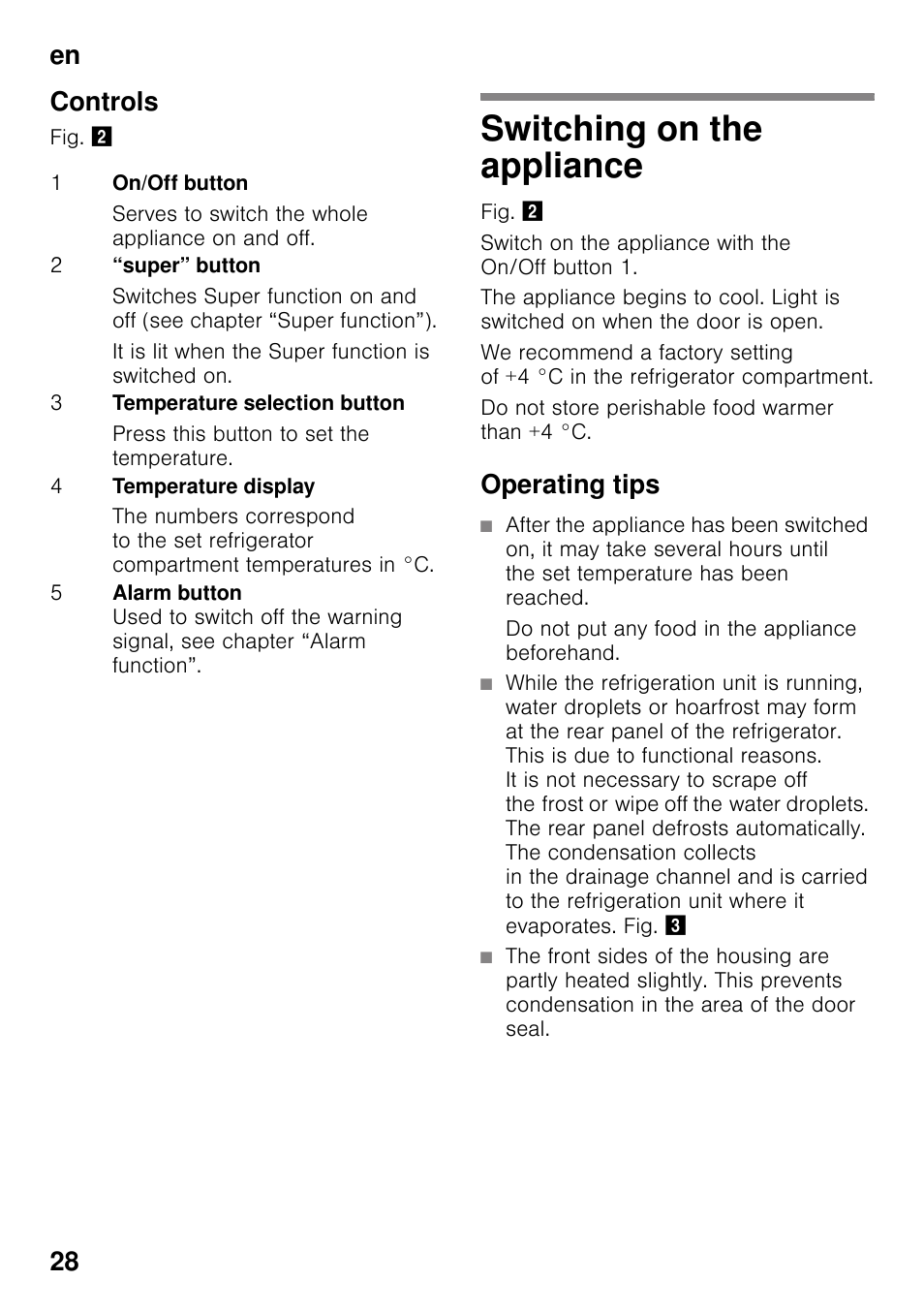 Controls, Switching on the appliance, Operating tips | Do not put any food in the appliance beforehand, En 28 controls | Siemens KI32LAD30 User Manual | Page 28 / 106