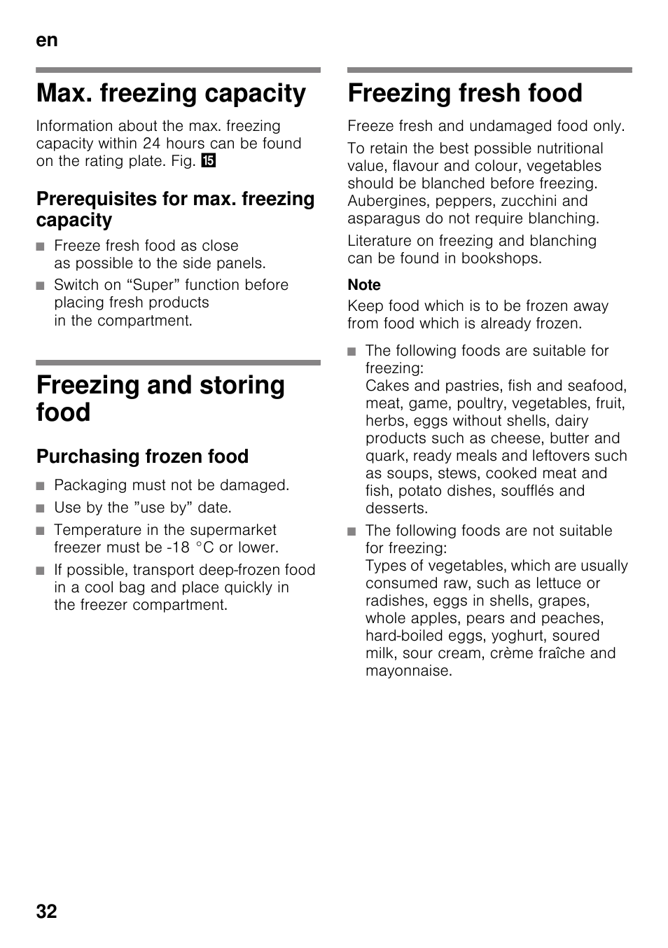 Max. freezing capacity, Prerequisites for max. freezing capacity, Freezing and storing food | Purchasing frozen food, Packaging must not be damaged, Use by the ”use by” date, Freezing fresh food, En 32 | Siemens KI32LAD30 User Manual | Page 32 / 106