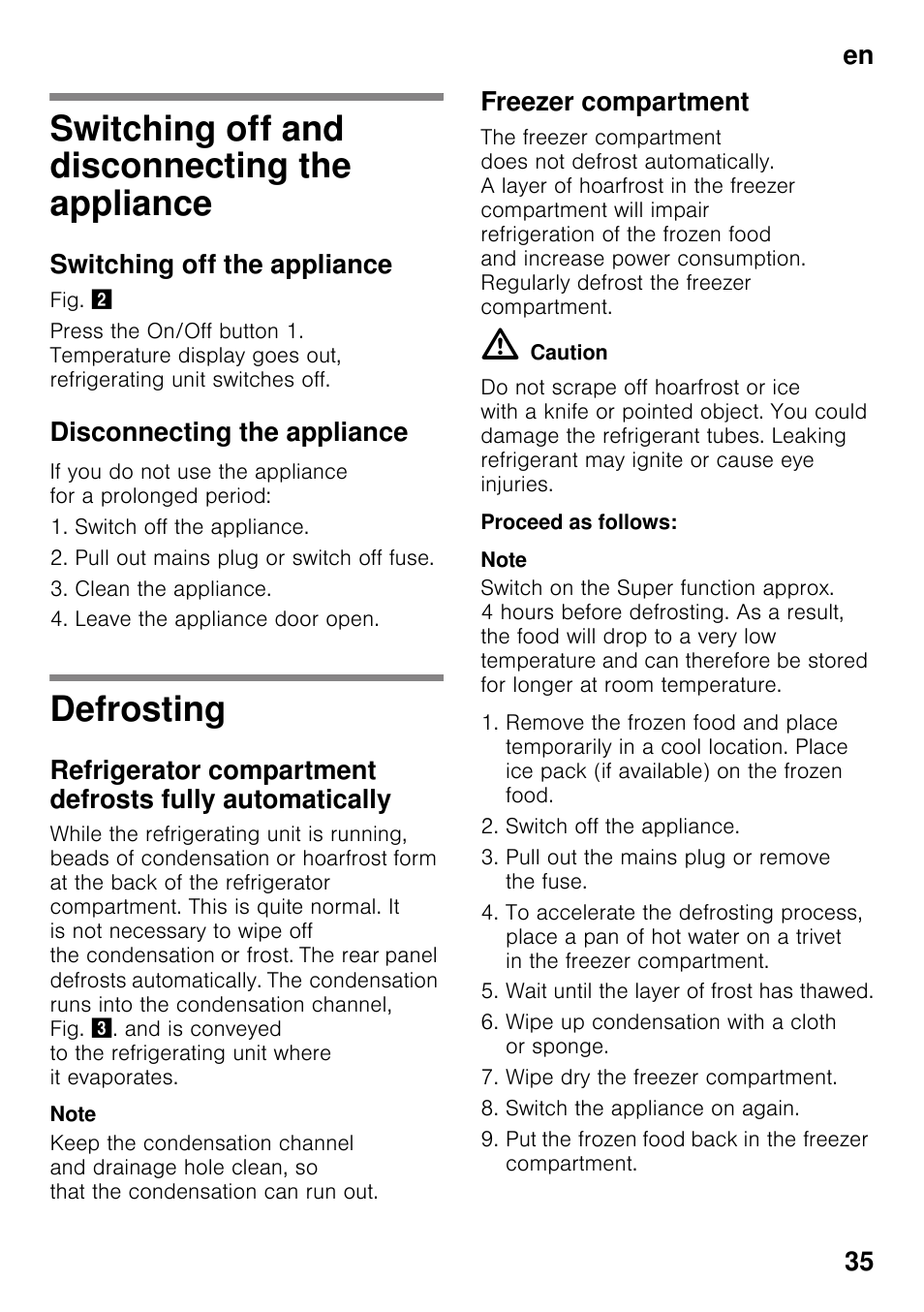 Switching off and disconnecting the appliance, Switching off the appliance, Disconnecting the appliance | Defrosting, Freezer compartment, Proceed as follows, En 35 | Siemens KI32LAD30 User Manual | Page 35 / 106