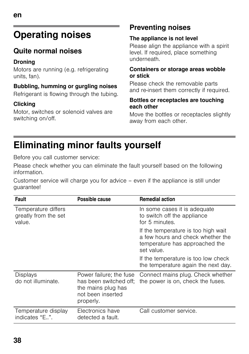 Operating noises, Quite normal noises, Droning | Bubbling, humming or gurgling noises, Clicking, Preventing noises, The appliance is not level, Containers or storage areas wobble or stick, Bottles or receptacles are touching each other, Eliminating minor faults yourself | Siemens KI32LAD30 User Manual | Page 38 / 106