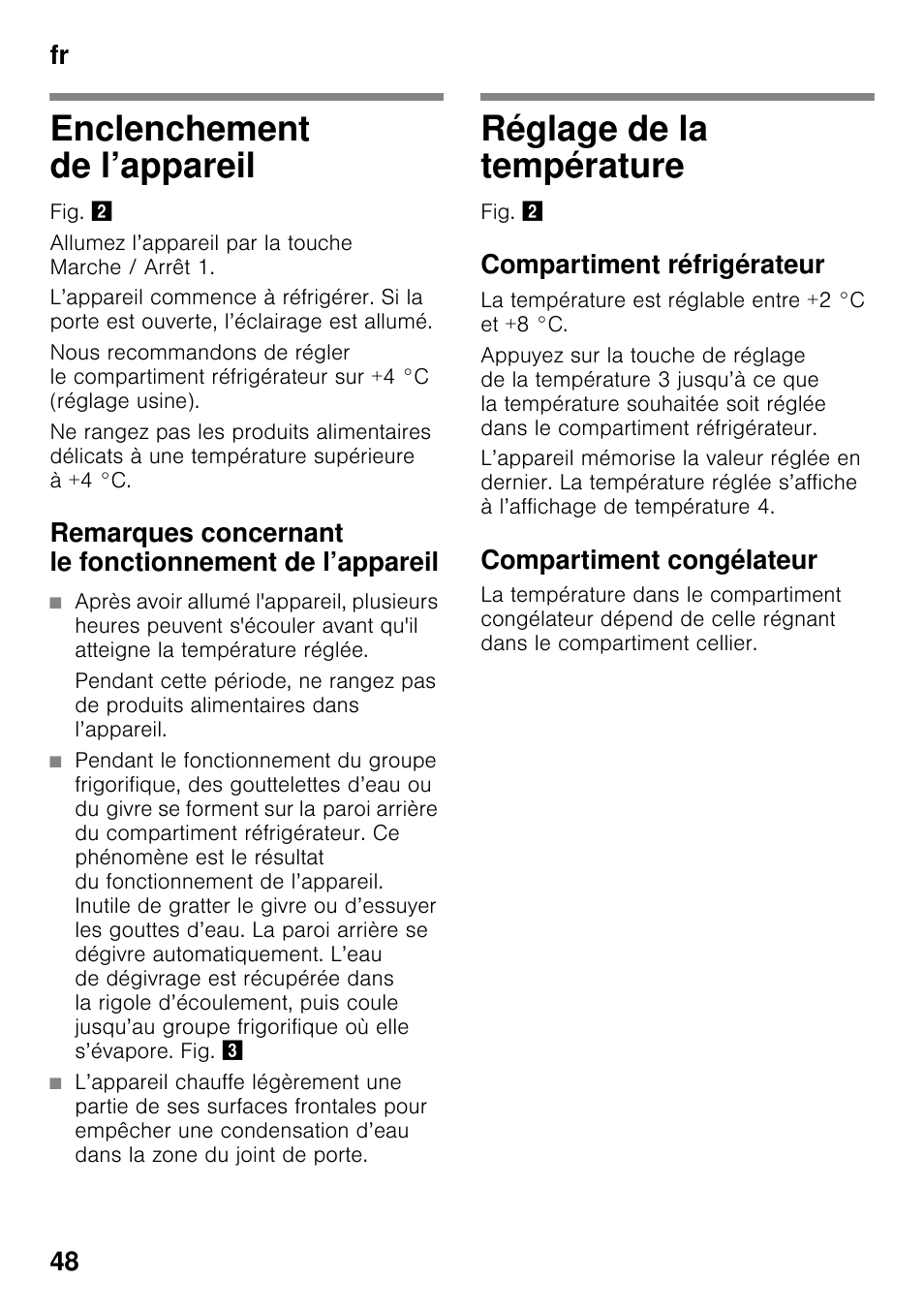 Enclenchement de l’appareil, Réglage de la température, Compartiment réfrigérateur | Compartiment congélateur, Fr 48 | Siemens KI32LAD30 User Manual | Page 48 / 106