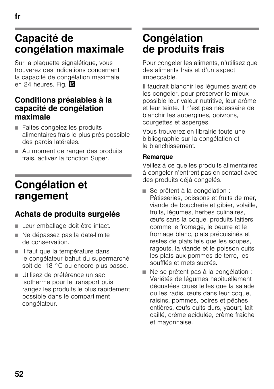 Capacité de congélation maximale, Congélation et rangement, Achats de produits surgelés | Leur emballage doit être intact, Ne dépassez pas la date-limite de conservation, Congélation de produits frais, Fr 52 | Siemens KI32LAD30 User Manual | Page 52 / 106