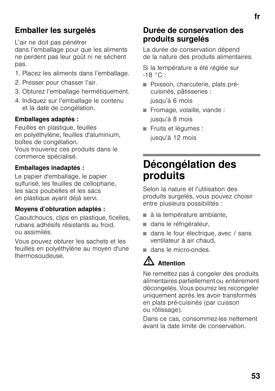 Emballer les surgelés, Emballages adaptés, Emballages inadaptés | Moyens d’obturation adaptés, Durée de conservation des produits surgelés, Jusqu’à 6 mois, Fromage, volaille, viande, Jusqu’à 8 mois, Fruits et légumes, Jusqu’à 12 mois | Siemens KI32LAD30 User Manual | Page 53 / 106