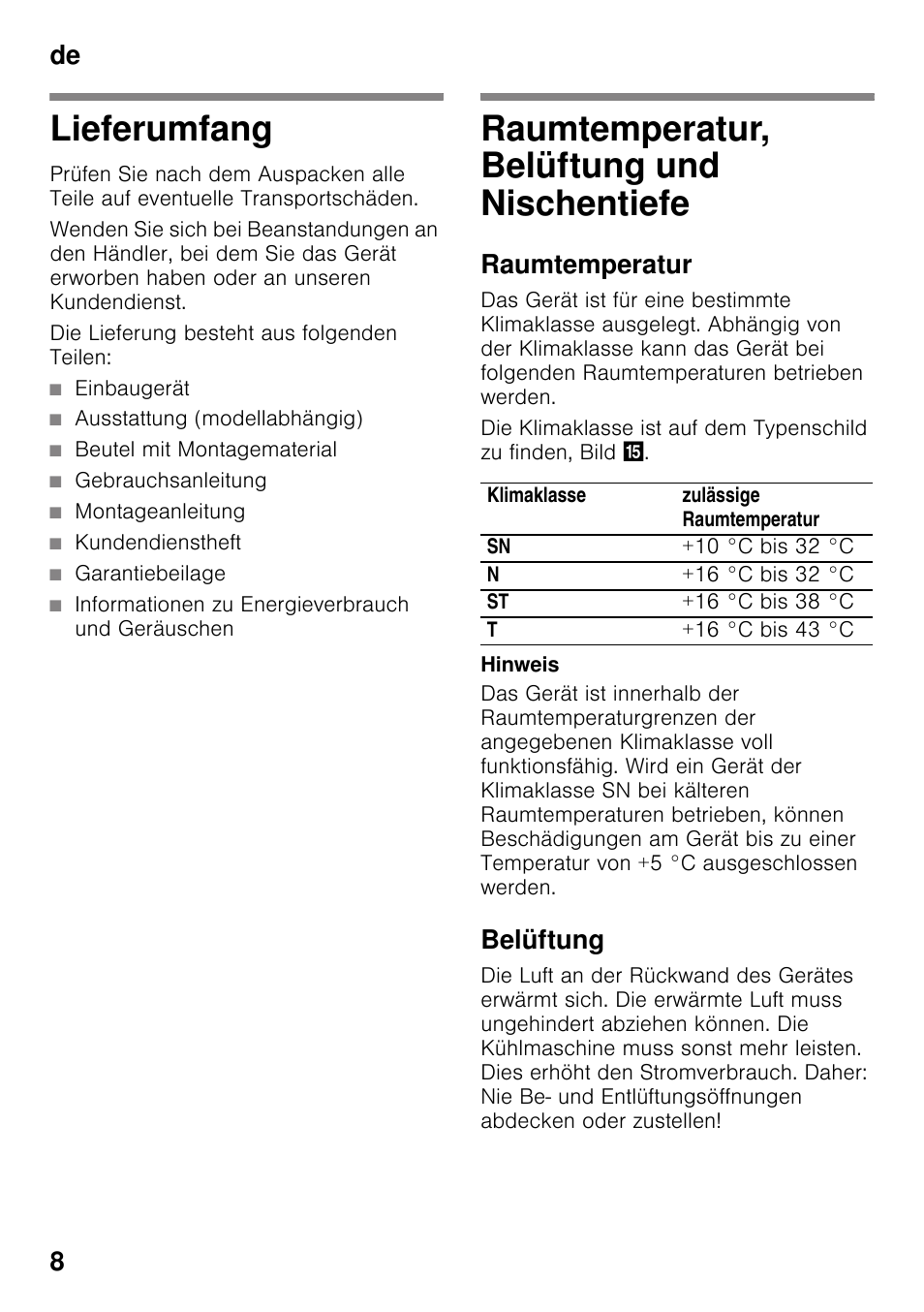 Lieferumfang, Die lieferung besteht aus folgenden teilen, Einbaugerät | Ausstattung (modellabhängig), Beutel mit montagematerial, Gebrauchsanleitung, Montageanleitung, Kundendienstheft, Garantiebeilage, Informationen zu energieverbrauch und geräuschen | Siemens KI32LAD30 User Manual | Page 8 / 106