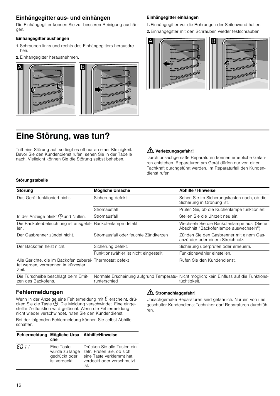 Einhängegitter aus- und einhängen, Einhängegitter aushängen, Einhängegitter herausnehmen | Einhängegitter einhängen, Eine störung, was tun, Verletzungsgefahr, Störungstabelle, Fehlermeldungen, Stromschlaggefahr | Siemens HQ738256E User Manual | Page 16 / 64