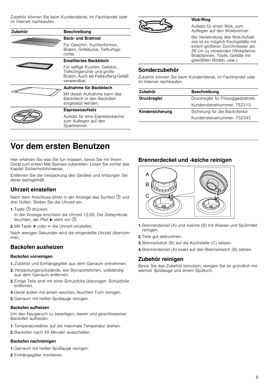 Sonderzubehör, Vor dem ersten benutzen, Uhrzeit einstellen | Taste 0 drücken, Mit taste @ oder a die uhrzeit einstellen, Backofen ausheizen, Backofen vorreinigen, Garraum mit heißer spüllauge reinigen, Backofen aufheizen, Backofen nach 45 minuten ausschalten | Siemens HQ738256E User Manual | Page 9 / 64