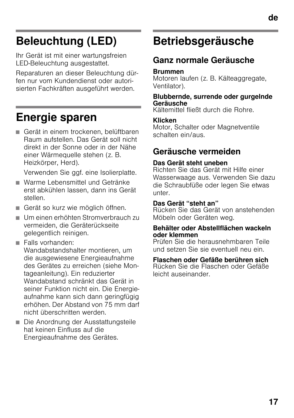 Beleuchtung (led), Energie sparen, Betriebsgeräusche | Ganz normale geräusche, Brummen, Blubbernde, surrende oder gurgelnde geräusche, Klicken, Geräusche vermeiden, Das gerät steht uneben, Das gerät “steht an | Siemens KS36VAW41 User Manual | Page 17 / 87