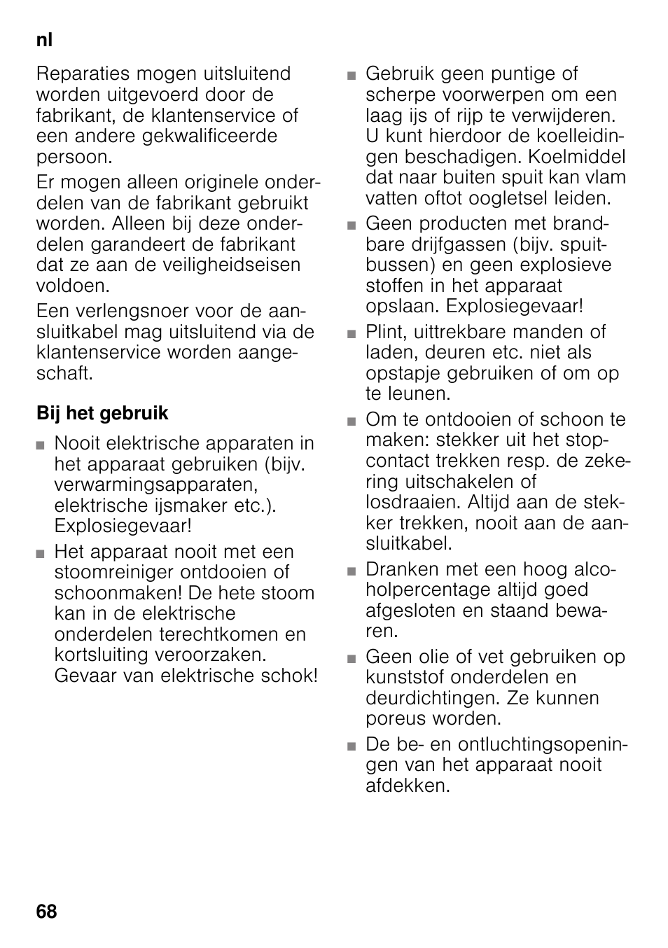 Bij het gebruik | Siemens KS36VAW41 User Manual | Page 68 / 87