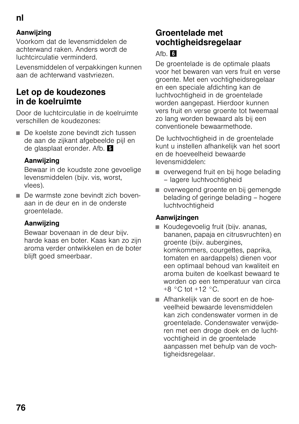 Let op de koudezones in de koelruimte, Groentelade met vochtigheidsregelaar, Nl 76 | Siemens KS36VAW41 User Manual | Page 76 / 87