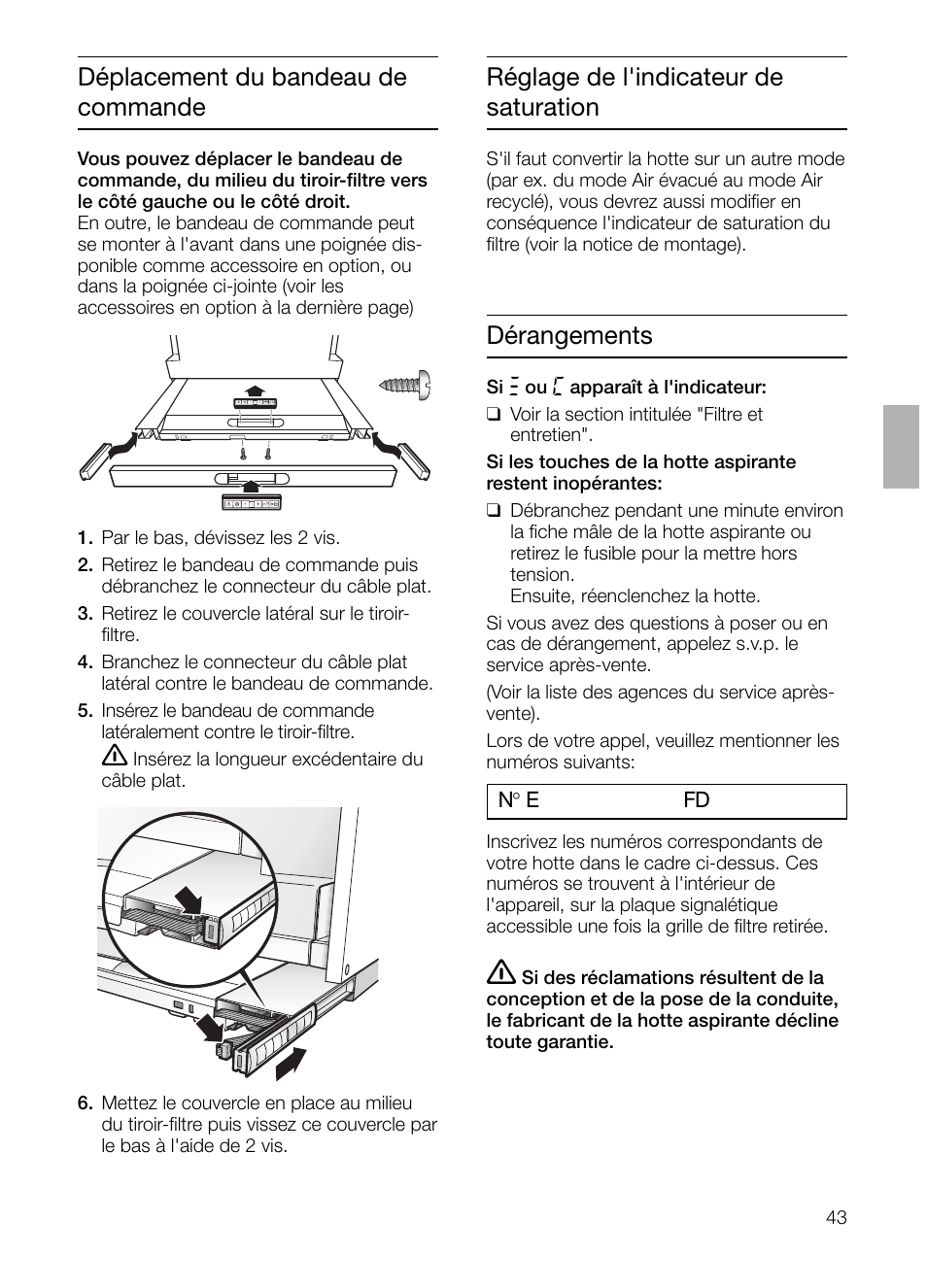 Déplacement du bandeau de commande, Réglage de l'indicateur de saturation, Dérangements | Siemens LI48632 User Manual | Page 43 / 116