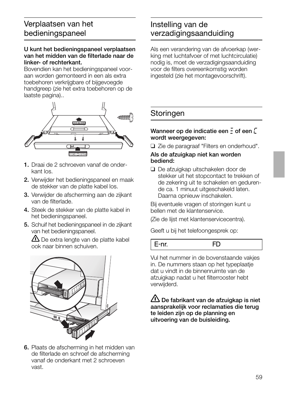 Verplaatsen van het bedieningspaneel, Instelling van de verzadigingsaanduiding, Storingen | Siemens LI48632 User Manual | Page 59 / 116